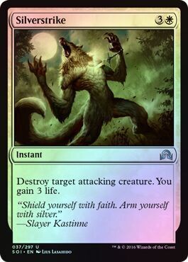 Silverstrike 037/297 - Foil
Shadows over Innistrad Foil Singles(Español)