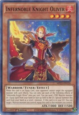 Infernoble Knight Oliver - MP21-EN110 - Common 1st Edition 2021 Mega-Tin: Ancient Battles 1st Edition Singles