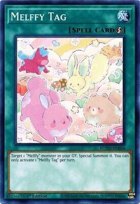 Melffy Tag - ROTD-EN056 - Common 1st Edition
Rise of the Duelist [ROTD] 1st Edition Singles