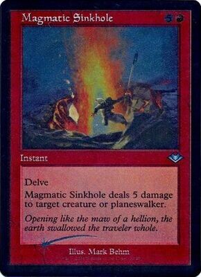 Magmatic Sinkhole 17/40 - Showcase / Retro Frame Etched Foil
Modern Horizons 2 Etched Foil Singles