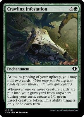 Crawling Infestation 0281
Commander Masters Singles