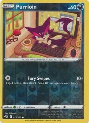 Purrloin - 077/159 - Common Reverse Holo
Crown Zenith Reverse Holo Singles