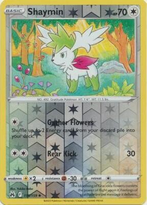 Shaymin - 115/159 - Uncommon Reverse Holo
Crown Zenith Reverse Holo Singles
