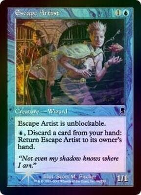 Escape Artist - Foil
Odyssey Foil Singles