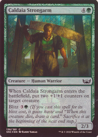 Caldaia Strongarm 138/281 - Foil
Streets of New Capenna Foil Singles