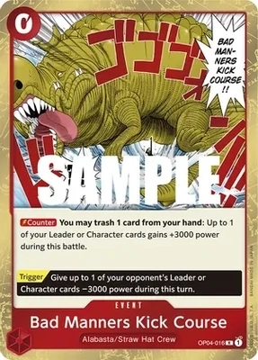 Bad Manners Kick Course - Kingdoms of Intrigue (OP04)
Kingdoms of Intrigue Foil