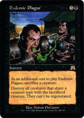 Endemic Plague
Onslaught Singles