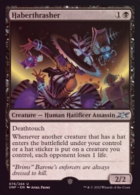 Haberthrasher 076/244 - Foil
Unfinity Foil Singles