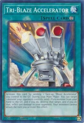 Tri-Blaze Accelerator - LD10-EN053 - Common 1st Edition Soulburning Volcano 1st Edition Singles