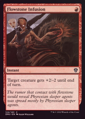 Flowstone Infusion 124/281 - Foil
Dominaria United Foil Singles
