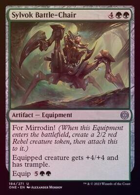 Sylvok Battle-Chair 184/271 - Foil Phyrexia All Will Be One Foil Singles