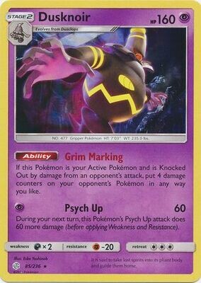 Dusknoir - 85/236 - Holo Rare
Sun &amp; Moon: Cosmic Eclipse Singles