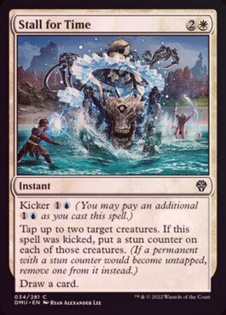 Stall for Time 034/281 - Foil
Dominaria United Foil Singles