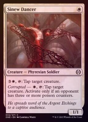 Sinew Dancer 032/271 - Foil
Phyrexia All Will Be One Foil Singles