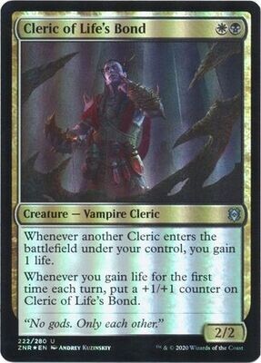 Cleric of Life&#39;s Bond 222/280 - Foil Zendikar Rising Foil Singles