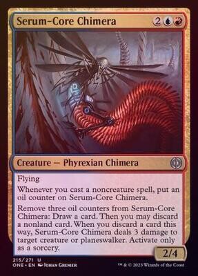 Serum-Core Chimera 215/271 - Foil Phyrexia All Will Be One Foil Singles