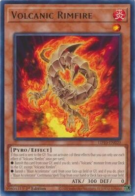 Volcanic Rimfire - LD10-EN020 - Rare 1st Edition
Soulburning Volcano 1st Edition Singles