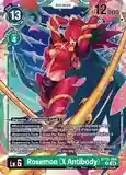 SH Rosemon (X Antibody) - Exceed Apocalypse (BT15)
Exceed Apocalypse