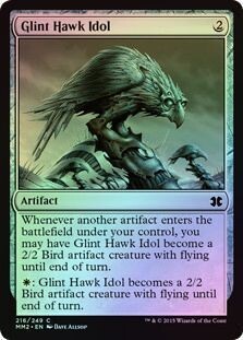 Glint Hawk Idol 216/249 - Foil
Modern Masters 2015 Foil Singles