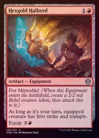 Hexgold Halberd 136/271 - Foil Phyrexia All Will Be One Foil Singles