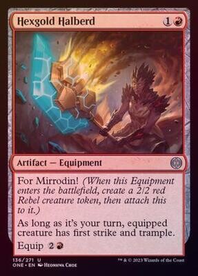 Hexgold Halberd 136/271 - Foil Phyrexia All Will Be One Foil Singles