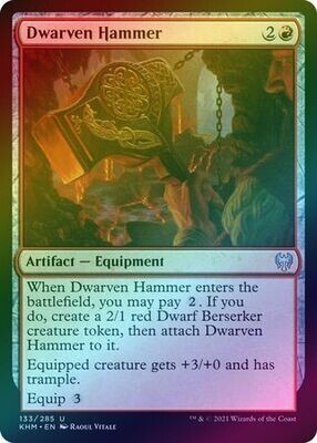 Dwarven Hammer 133/285 - Foil
Kaldheim Foil Singles