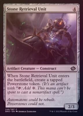 Stone Retrieval Unit 248/287 - Foil
The Brothers&#39; War Foil Singles