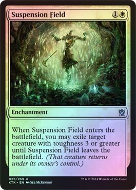 Suspension Field - Foil 025/269 Khans of Tarkir Foil Singles
