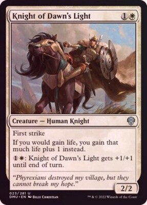 Knight of Dawn&#39;s Light 023/281 - Foil
Dominaria United Foil Singles