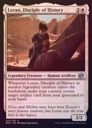 Loran, Disciple of History 13/287 - Foil
The Brothers&#39; War Foil Singles