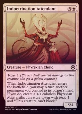 Indoctrination Attendant 016/271 - Foil
Phyrexia All Will Be One Foil Singles