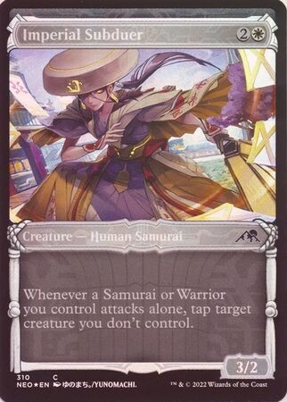 Imperial Subduer 310 - Showcase Samurai Frame - Foil Kamigawa Neon Dynasty Collector Booster Foil Singles