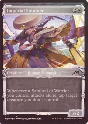 Imperial Subduer 310 - Showcase Samurai Frame - Foil Kamigawa Neon Dynasty Collector Booster Foil Singles
