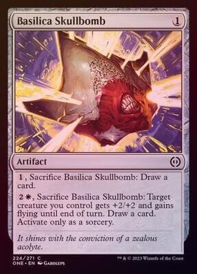 Basilica Skullbomb 224/271 - Foil Phyrexia All Will Be One Foil Singles