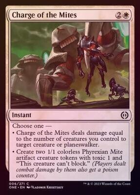 Charge of the Mites 006/271 - Foil Phyrexia All Will Be One Foil Singles