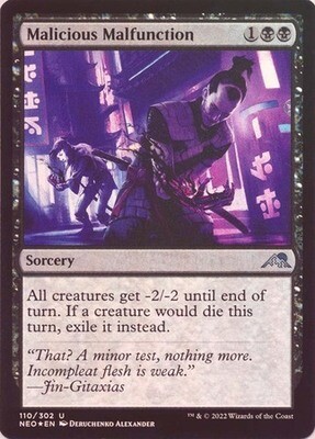 Malicious Malfunction 110/302 - Foil Kamigawa Neon Dynasty Foil Singles