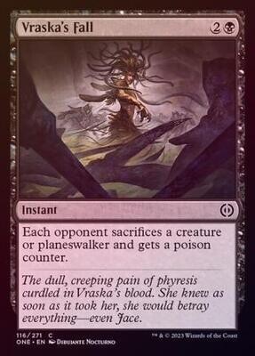 Vraska&#39;s Fall 116/271 - Foil
Phyrexia All Will Be One Foil Singles