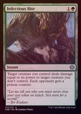 Infectious Bite 172/271 - Foil Phyrexia All Will Be One Foil Singles