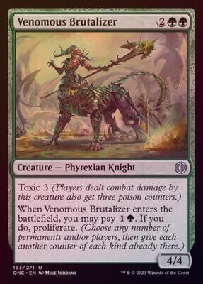 Venomous Brutalizer 193/271 - Foil Phyrexia All Will Be One Foil Singles