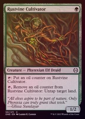 Rustvine Cultivator 181/271 - Foil
Phyrexia All Will Be One Foil Singles