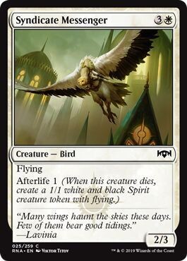 Syndicate Messenger 025/259
Ravnica Allegiance Singles