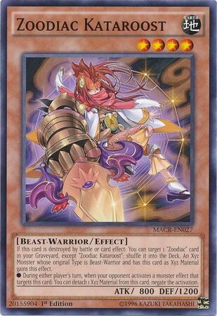 Zoodiac Kataroost - MACR-EN027 - Common 1st Edition Maximum Crisis 1st Edition Singles