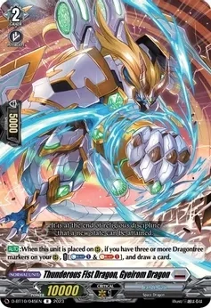 Thunderous Fist Dragon, Gyeirom Dragon - Dragon Masquerade (D-BT10)
Dragon Masquerade