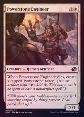 Powerstone Engineer 20/287 - Foil
The Brothers&#39; War Foil Singles