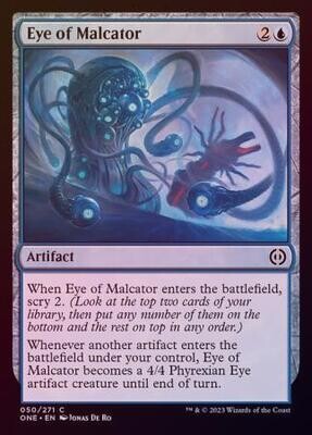 Eye of Malcator 050/271 - Foil Phyrexia All Will Be One Foil Singles
