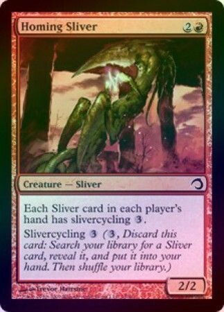 Homing Sliver - Foil
Premium Deck Series: Slivers Singles