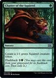 Chatter of the Squirrel 157/332 - Foil
Double Masters Foil Singles