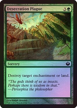 Desecration Plague - Foil
Journey Into Nyx Foil Singles (Español)