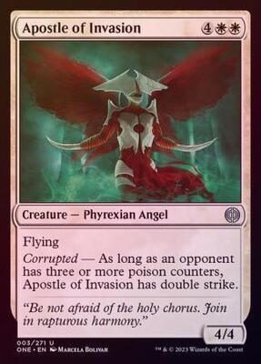 Apostle of Invasion 003/271 - Foil
Phyrexia All Will Be One Foil Singles