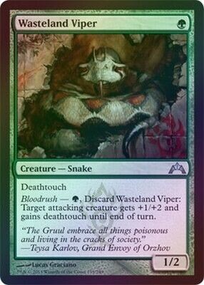 Wasteland Viper - Foil
Gatecrash Foil Singles(Español)